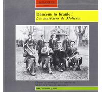 Dancem Lo Branle ! Les Musiciens De Molières