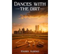 Dances with the Dirt