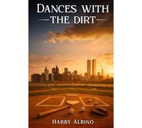 Dances with the Dirt