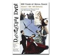 Dancetime DVD: 500 Years of Social Dance Volume 1 - 15th-19th Centuries [USA]