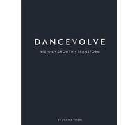 DancEvolve: The Dancers Diary - Your personal journal for growth, reflection and artistic evolution