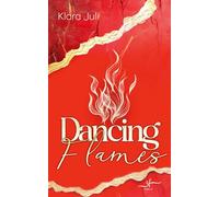 Dancing Flames: Eine College Sports Romance mit Enemies to Lovers Dynamik und Slow Burn Romantik (Beyond the Game)