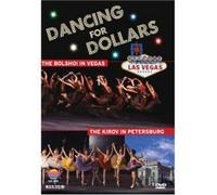 Dancing for dollars: The Bolshoi in Las Vegas/ The Kirov in Petersburg (DVD NTSC)