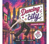 Dancing in the City: Coloring book