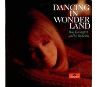 Dancing In Wonderland - Bert Kaempfert & His Orchestra LP
