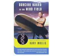 Dancing Naked in the Mind Field