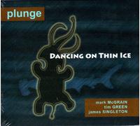 Dancing on Thin Ice