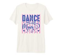 Dancing Practice Madre De Bailarina Summer Dance Mum Camiseta Premium