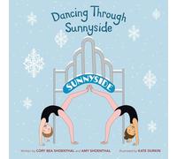 Dancing Through Sunnyside