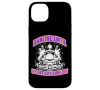 Dancing Until my Battery Runs out Carcasa para iPhone 14 Plus