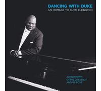 Dancing With Duke: An Homage to Duke Ellington