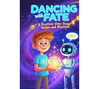 Dancing With Fate: A Positive View Form Human And Machine