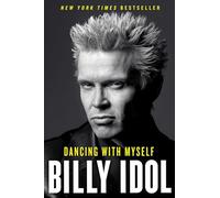 Dancing with Myself (A Bestselling Musician Memoir)