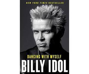 Dancing with Myself (A Bestselling Musician Memoir)