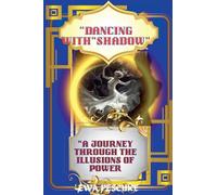 "Dancing with Shadow"
