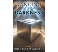 Dancing with the Darkness