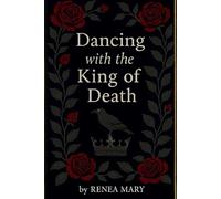 Dancing with the King of Death (The Vale and Beyond)
