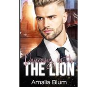 Dancing with the Lion: High Heels, Herzklopfen und andere Katastrophen (Hearts on Fire)