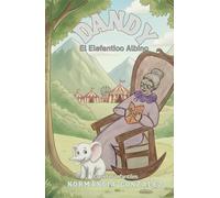 DANDY EL ELEFANTICO ALBINO: LA ABUELITA CUENTA CUENTOS