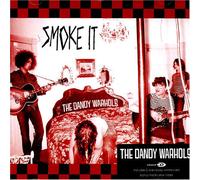 Dandy Warhols, The - Smoke It