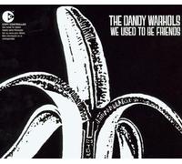 Dandy Warhols, The - We Used To Be Friends - Maxi CD