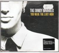 Dandy Warhols - You Were the Last High 1]