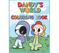 Dandys and World coloring book: Fun Coloring Pages Cute Characters for Ages 4-8 6-12 8-12 (JUMBO Coloring BOOK)