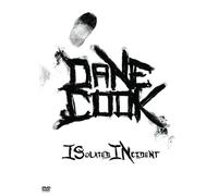 Dane Cook - Isolated Incident [Edizione: Stati Uniti] [Reino Unido] [DVD]