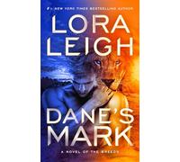 Dane's Mark: 33 (A Novel of the Breeds)