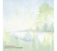 Danforths - Look Out for the.. -Digi-