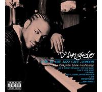 D'angelo - Live at the Jazz Cafe London: The Complete Show
