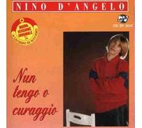 D'Angelo Nino - Nun Tengo Coraggio