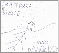 D'Angelo Nino - Tra Terra E Stelle