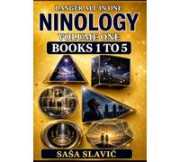Danger All In One - Ninology VOLUME 1 out of 2: “Love is not created in a moment. It is gathered across lifetimes.”