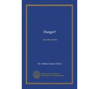 Danger!: and other stories