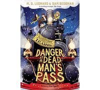 Danger at Dead Man's Pass: 4 (Adventures on trains, 4)