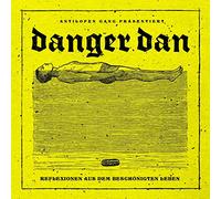 Danger Dan - Reflexionen aus dem Beschönigten Leben [Vinilo]
