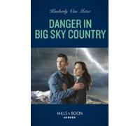 Danger In Big Sky Country (ebook)