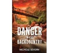 Danger In The Backcountry (ebook)