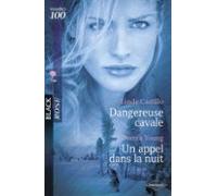 Dangereuse Cavale - Un Appel Dans La Nuit (harlequin Black Rose) (eboo