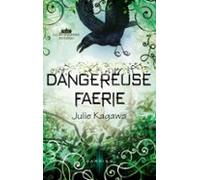 Dangereuse Faerie (ebook)