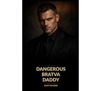 Dangerous Bratva Daddy: An Age Gap Surprise Pregnancy Dark Romance: 5 (Ruthless Bratva Daddies)