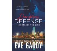 Dangerous Defense (Hearts on the Line)