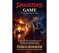 Dangerous Game: A Psychological Suspense Thriller