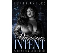 Dangerous Intent: Dark Mafia Arranged Marriage | Romantic Suspense: 1 (Blood & Lust West Coast Syndicates)