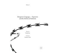 Dangerous Language - Esperanto and the Decline of Stalinism