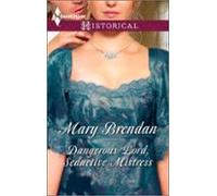 Dangerous Lord Seductive Mistress (ebook)