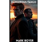Dangerous Tango (THE KANE DIRECTIVES)