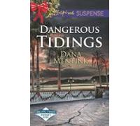 Dangerous Tidings (ebook)