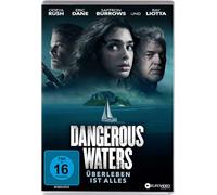 Dangerous Waters - Überleben ist alles [DVD]